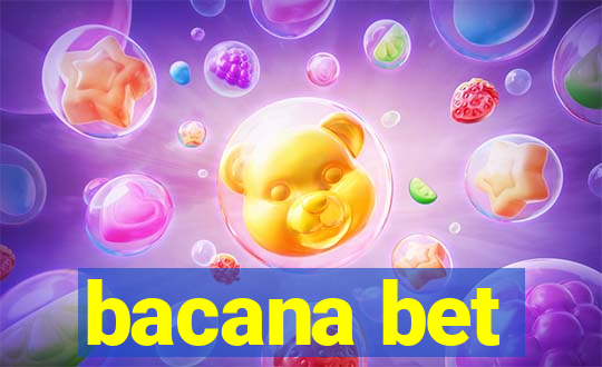 bacana bet